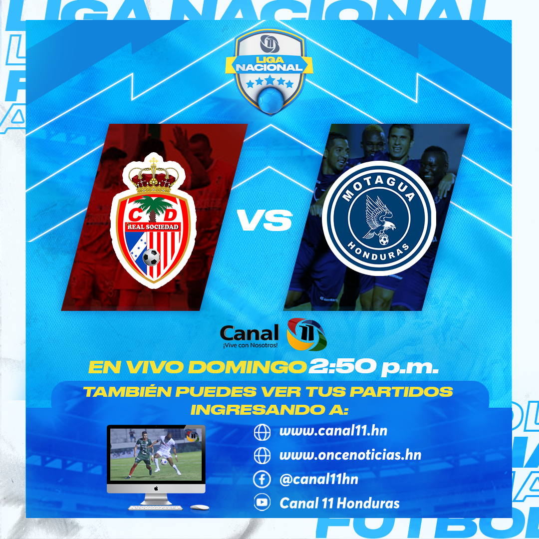 real sociedad motagua canal 11