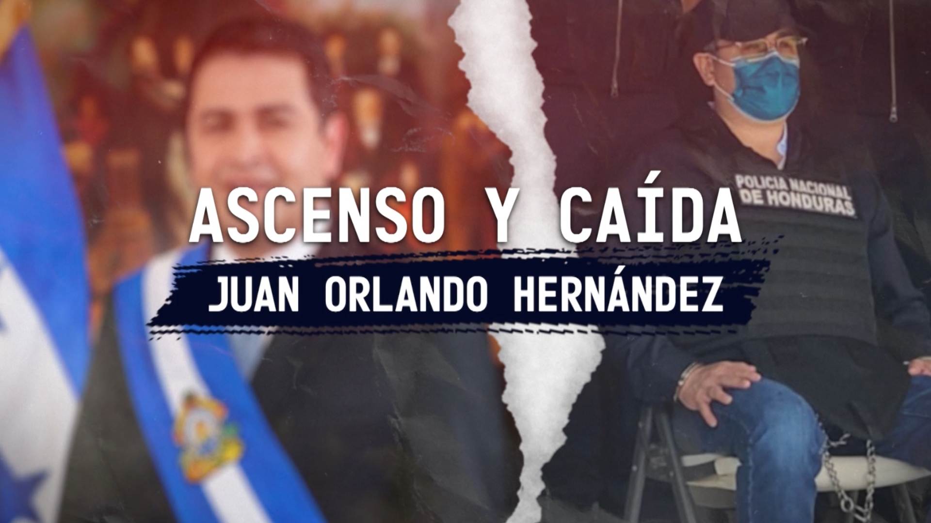 Ascenso y Caída de Juan Orlando Hernández