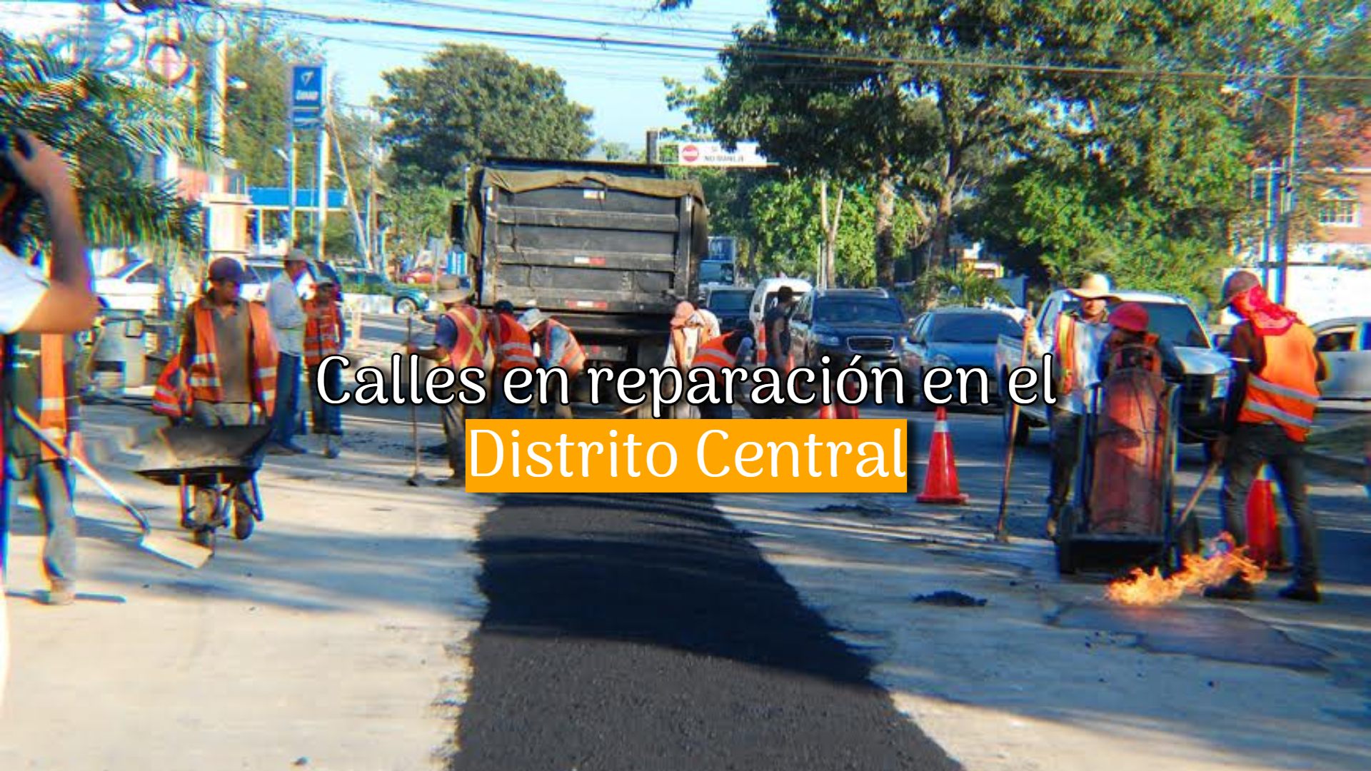 AMDC anuncia calles en reparación en el Distrito Central