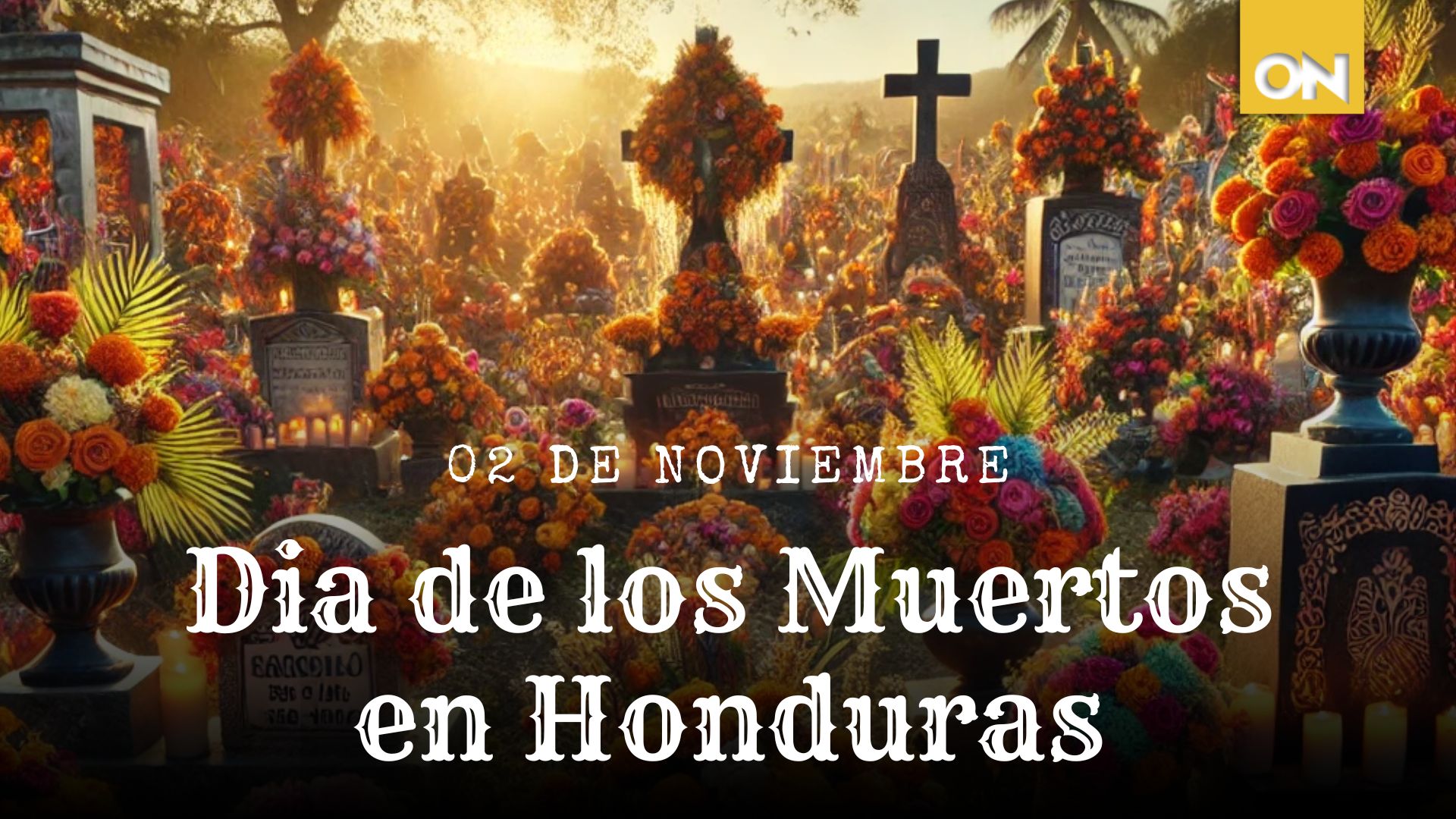Día de los Muertos en Honduras: Significado del 2 de Noviembre